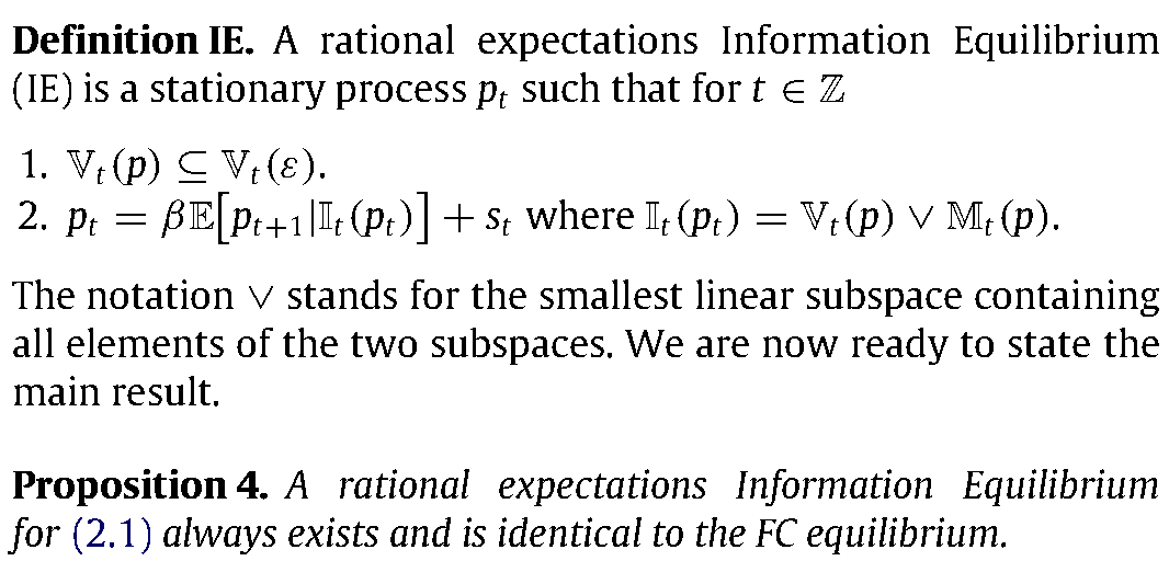 The full passage from Definition IE through Proposition 4, defining Information Equilibrium and stating its existence and equivalence to Full Communication equilibrium.
